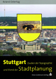 Ostertag-Stuttgart-Zauber-der-Topogaphie-und-Elend-der-Stadtplanung